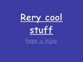 rery cool suff