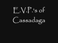 EVP's of Cassadaga