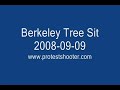 UC Berkeley Oak Grove - Tree Sitters Extraction