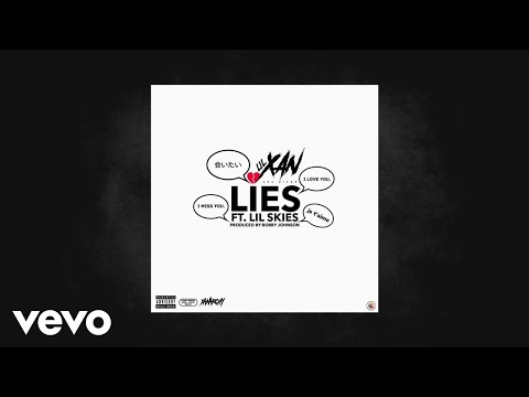 Lil Xan aka Diego - Lies (Prod Bobby Johnson) (AUDIO) ft. Lil Skies