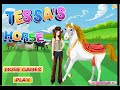El caballo de Tessa - Juegos de Niñas