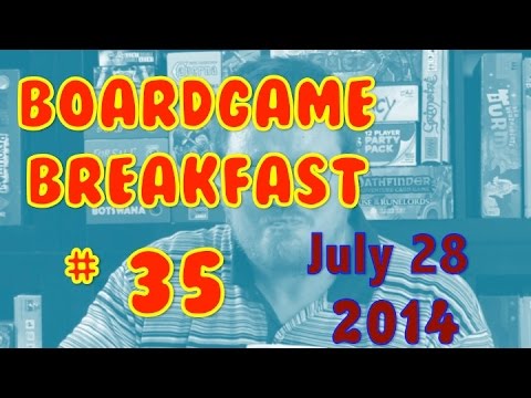 Board Game Breakfast: Episode 35 - Be an Encourager