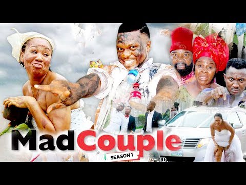 MAD COUPLE 1 - 2018 LATEST NIGERIAN NOLLYWOOD MOVIES