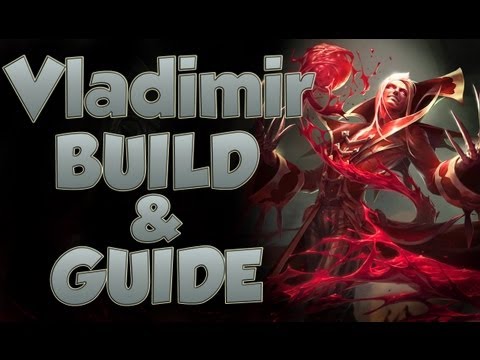League of Legend - Vladimir Build - with Commentary
