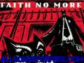 faith no more - The Gentle Art Of Making Enem - King For A D