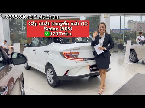 Khuyến mãi chi tiết Hyundai Grand i10 Sedan 1.2MT Base 2023 #i10 #hyundai #hyundaii10 #grandi10