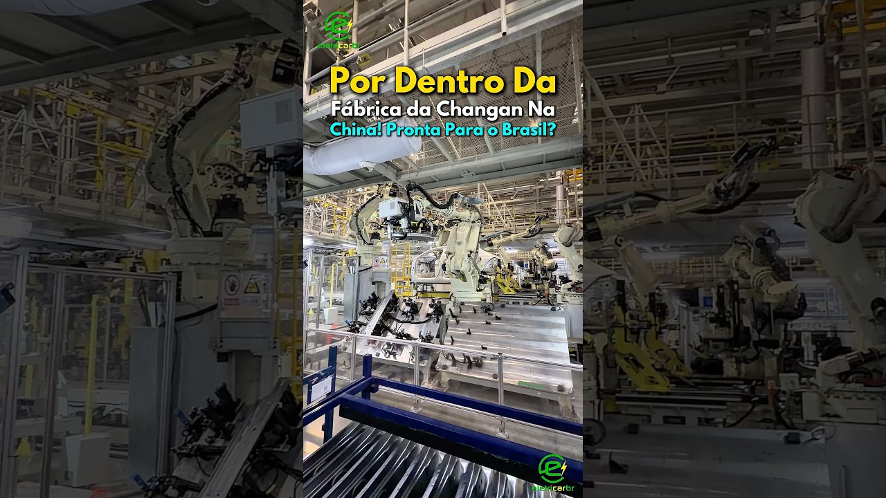 Por Dentro da Fábrica da Changan na China! Pronta para o Brasil?⚡
