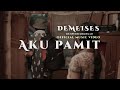 Demeises - Aku Pamit