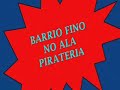 videos barrio fino