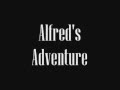 Alfred's Adventures Trailer