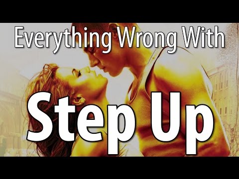 Everything Wrong With Step Up In 13 Minutes Or Less