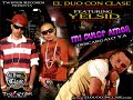 El Duo Con Clase Ft Yelsid - Mi Dulce amor