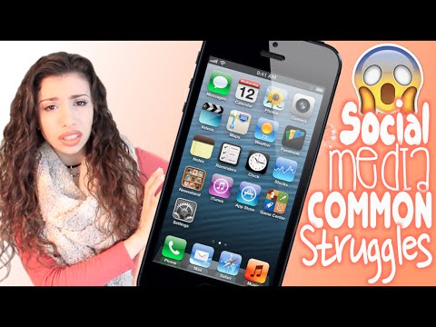 Common Struggles of... SOCIAL MEDIA!