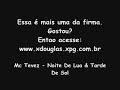 Mc Tevez - Noite De Lua & Tarde De Sol Mc Tevez - Noite De Lua & Tarde De Sol