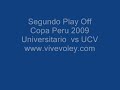 Segundo Play Off- Copa Peru- Universitario vs. UCV