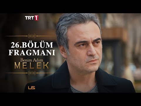Benim Adım Melek 26. Bölüm Fragmanı                                                                                                                                                                                                                       