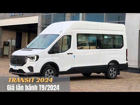 FORD TRANSIT HOÀN TOÀN MỚI - GIÁ LĂN BÁNH SÀI GÒN T9/2024