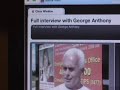 GEORGE ANTHONY TALKS OUT PART 1