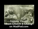 Tommy Chong from Cheech & Chong on MadPod.com