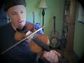 Old-Time Fiddle Lesson 3/3: Old Greasy Coat -Slow w/Bowing Old-Time Fiddle Lesson 3/3: Old Greasy Coat -Slow w/Bowing