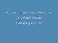 roberto y su nuevo montuno; monina y ramón