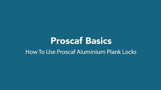 Proscaf Basics: How To Use Proscaf Aluminium Plank Locks