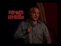 stand up comedy   carmen ciricillo/italian