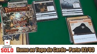 Unboxing - Pathfinder - O jogo de aventuras (Card Game) 