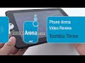 Toshiba Thrive Video Review