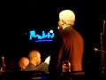 Blue Note, New York, Count Basie Orchestra, 6.11.07 (part 2)