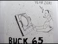 Buck 65 - Urine Trouble
