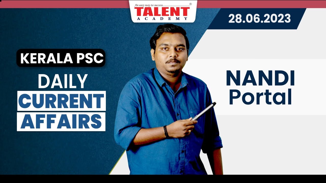 PSC Current Affairs - (28th June 2023) Current Affairs Today | Kerala PSC | Talent Academy
