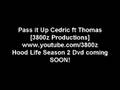 Pass it Up Cedric Wyckoff ft Thomas Clark