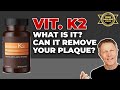 Vit K2: What Is It? Does it Remove Plaque?