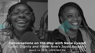 Jayda on KPFK with Nana Gyamfi