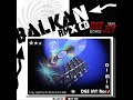 balkan remix