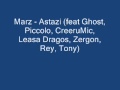 Marz - Astazi (feat Ghost, Piccolo, CreeruMic, Leasa Dragos, Zergon, Rey, Tony)
