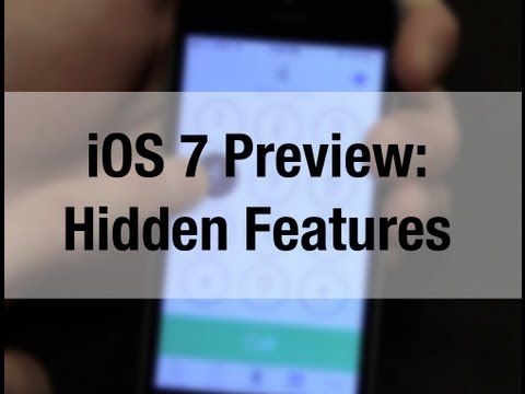 iOS 7 Preview: Hidden Features
