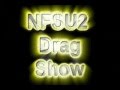 NFSU 2 Drag Show by KRYSTA-GG-