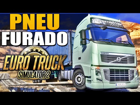 Euro Truck Simulator 2 - Pneu Furado