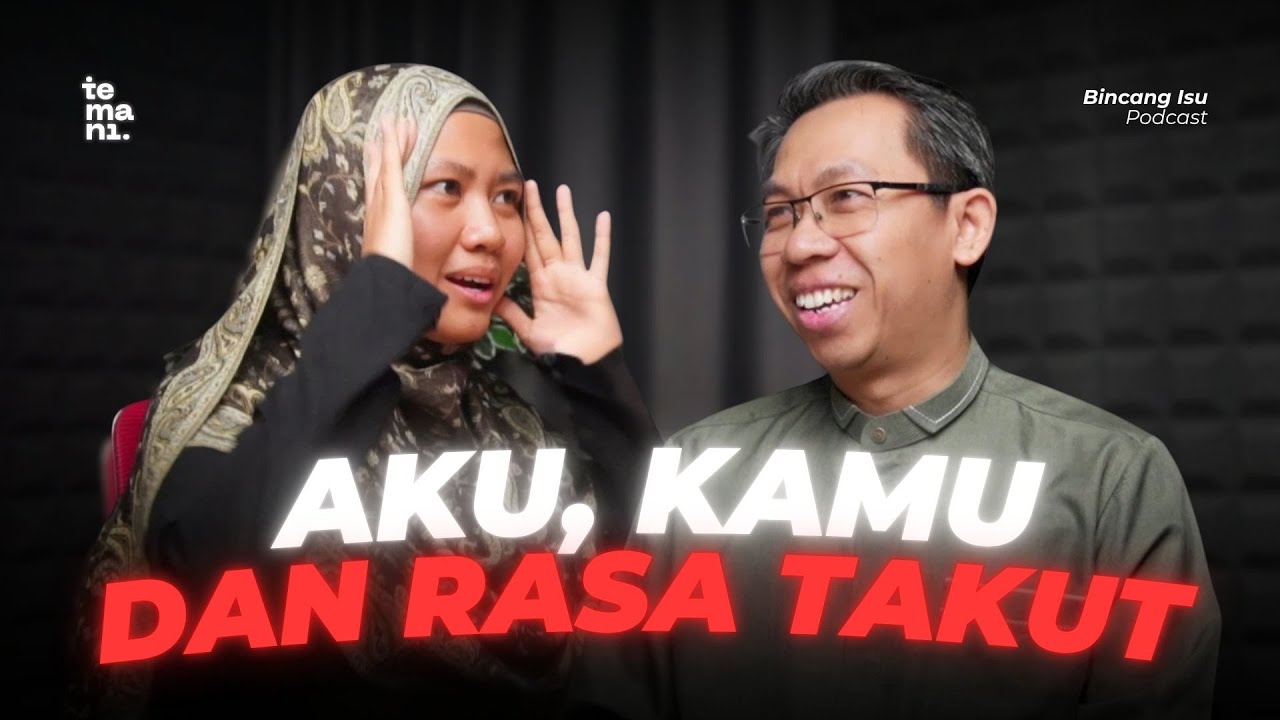 Cara Menghadapi Rasa Takut - [Bincang Isu 64] Ust Agus Subagio