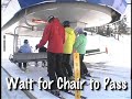 Cranmore Ski Patrol Safety - Riding a Chairlift