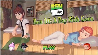A day With Gwen Ben 10 🔥  Full gameplay walkthr