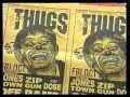 Les Thugs - Reportage