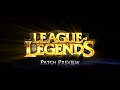 League of Legends - Early August Patch
