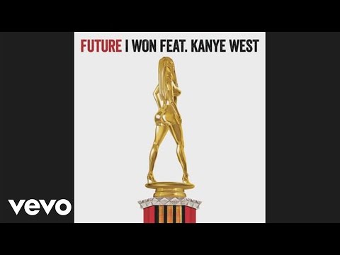 Future feat. Kanye West – I Won (Audio)