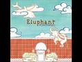 Eluphant(이루펀트) - 코끼리공장의 해피엔드:졸업식 Feat. junggigo a.k.a Cubic