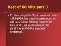 Best of 88 Mhz part 3.wmv Best of 88 Mhz part 3.wmv