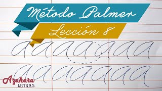 22 - Método Palmer de Caligrafía en español - Lección 8