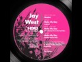 Jay West - Make My Day (Bon Johnson FireInTheHoleMix) HeadTunes